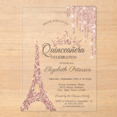 Paris Eiffel Tower, Drip Roos Gold Quinceañera Acryl Uitnodigingen (Voorkant)