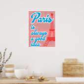 Paris Est Toujours Une Bonne Idée, Affiche D'Été, (Cuisine)