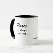 Paris est toujours une bonne idée   -   tasse de (Devant gauche)