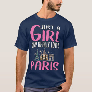 Paris Gift is gewoon een meisje dat echt van Parij T-shirt