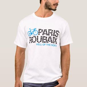 Paris Roubaix hel van de Noord-rijdende T-Shirts