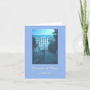 Paris Stairway / "Ik droom van Parijs ... en ons." Kaart