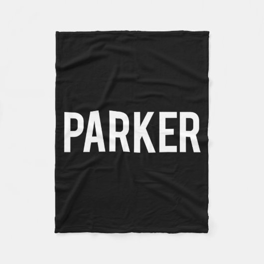 Parker - Cool New Funny Name Fan Gift Tee  Fleece Deken (Voorkant)