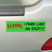 Parking Idiot Bumpersticker (Op auto)