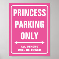 PARKING PRINCESSE SEULEMENT affiches | Rose néon c