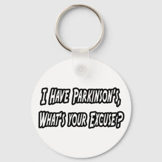 Parkinson is... je excuses? sleutelhanger