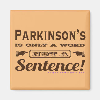 Parkinsons Geen Sentence brown Magnet Magneet
