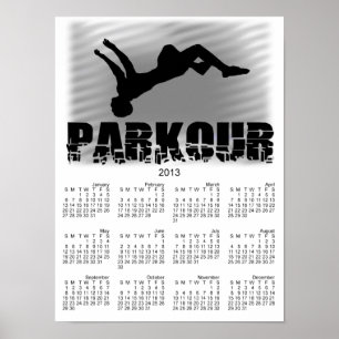 Parkour Athlete 2013 kalender-poster Poster