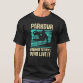 Parkour voor Parkour Runner Traceur Freestyle Runn T-shirt (Voorkant)