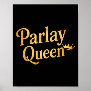 Parlay Queen Sportweddenschappen Funny Gambler Gok Poster