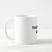 "Parle Moins. Smile More." mug (Gauche)