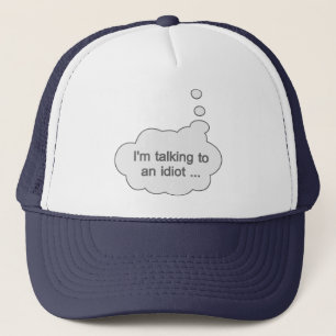 Parler à un casquette Idiot - choisir la couleur