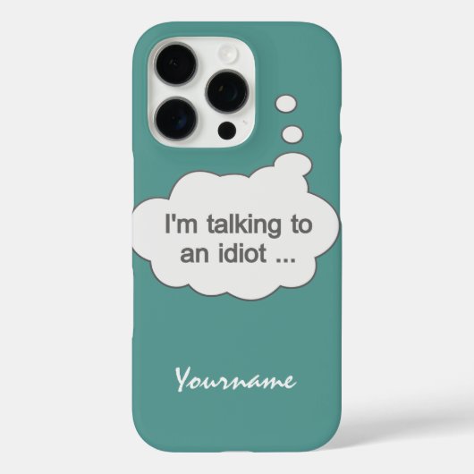 Parler à un Idiot N'IMPORTE QUEL coque DE COULEUR (Verso)