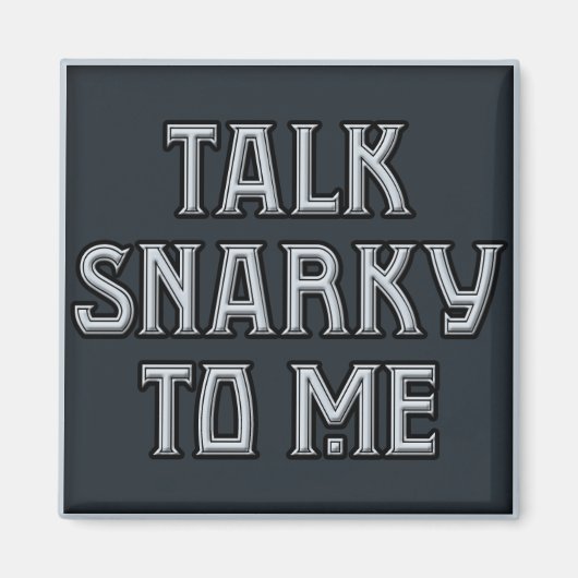 Parler Snarky Me Magnet (Devant)