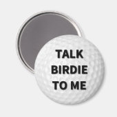 Parlez à Birdie à Me Golf Magnet (Recto/Verso)