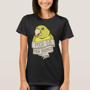 Parrot Poop je vijanden T-shirt