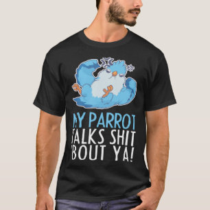 Parrots Bird Budgerigar praat over Quaker Macaw T-shirt
