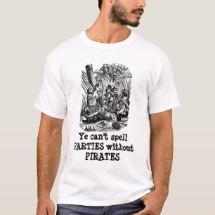 Partijen zonder piraten t-shirt
