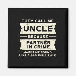Partner in Crime Bad Invloed Funny Fathers Day M Magneet