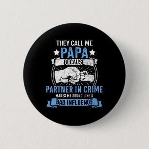 Partner In Crime Voor Opa Vaderdag Verjaardag Ronde Button 5,7 Cm
