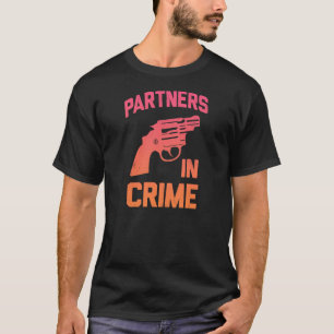 Partners in criminaliteit t-shirt