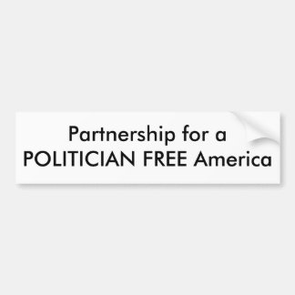 Partnerschap voor een POLITIEK VRIJ Amerika Bumpersticker