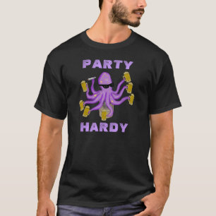 Party Hardy T-Shirt