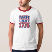 Party Like It's 1776 - T-shirt 4 juillet (Devant)