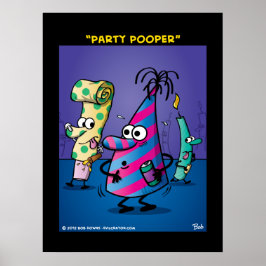 "Party Pooper" Poster