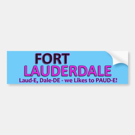 Party Time Fort Laud-er-Dale Bumpersticker (Voorkant)