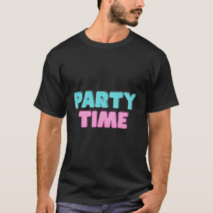 Party Time House Party Sloop Muziek Techno Mus T-shirt