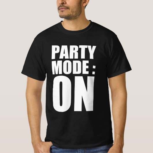 Partymodus: aan t-shirt (Voorkant)