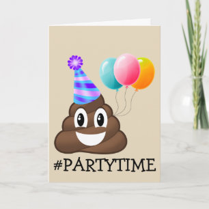 #PARTYTIME Poop Emoji Birthday Card Kaart