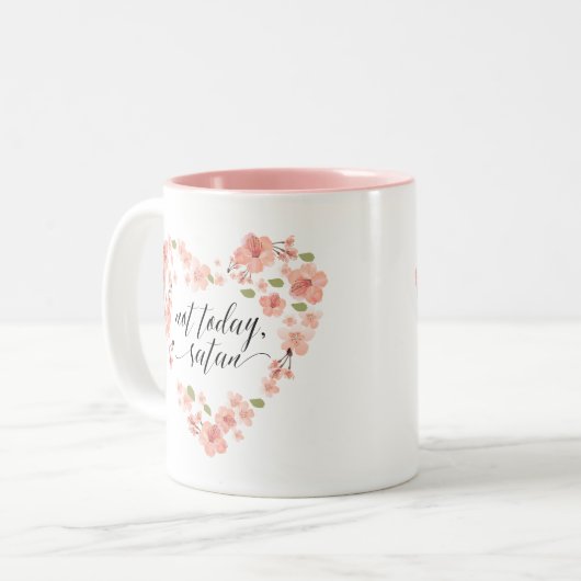 Pas aujourd'hui tasse drôle de fleur de Satan (Devant gauche)