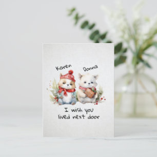 Pas beste vrienden aan Ik wens dat je naast de deu Briefkaart