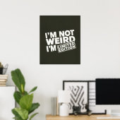Pas bizarre, Edition Limitée Drôle Poster Hallowee (Bureau à domicile)