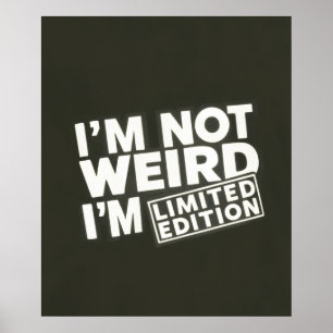 Pas bizarre, Edition Limitée Drôle Poster Hallowee
