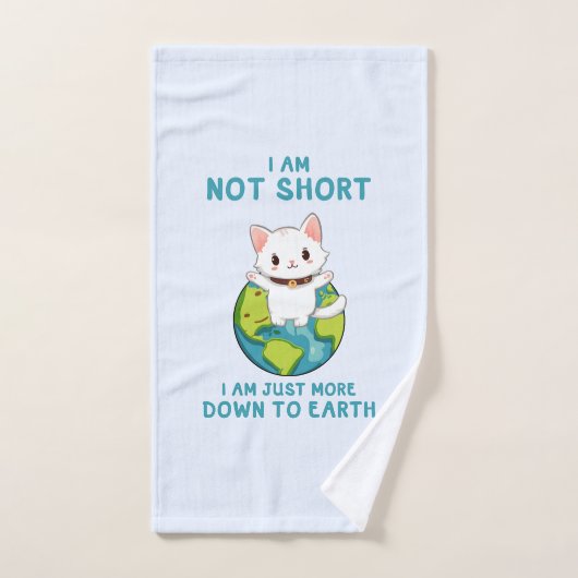 Pas court, juste vers la terre - Humour de chat (Serviette à main)