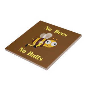 Pas d'abeilles Pas de boutons Carreaux en céramiqu