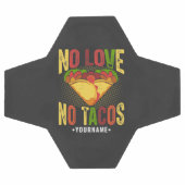 Pas d'amour pas de tacos drôle de jeu de mots sur (Plat)