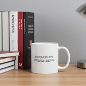 Pas d'arriver - Drôle Typographie Coffee Mug