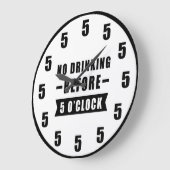 Pas de boisson avant 17 heures - Horloge drôle (Angle)