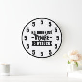 Pas de boisson avant 17 heures - Horloge drôle (Maison)