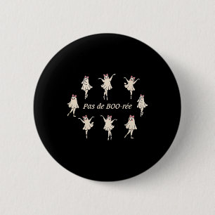 Pas de Boo-rée Funny Ballet Spooky Ghosts Dance Ha Ronde Button 5,7 Cm