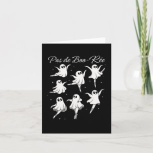 Pas De Boo-rée Funny Ghost Ballet Dans Halloween Kaart