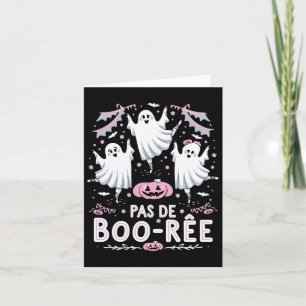 Pas De Boo-rée Spookballet Dansleraar Funny Ha Kaart