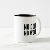 Pas de café ni de café de travail Mug (Devant droit)