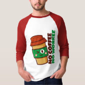Pas de café, pas de T-shirts pour hommes (Devant)