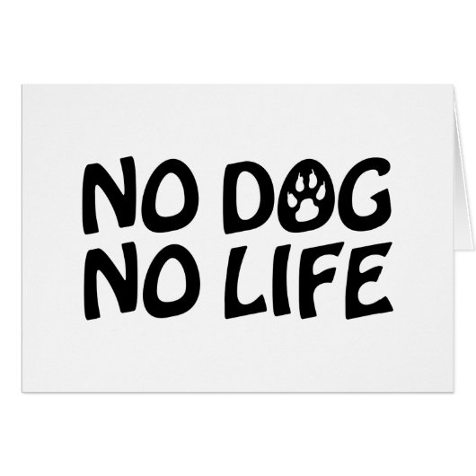 PAS DE CHIEN PAS DE CARTE DE VIE (Devant horizontal)