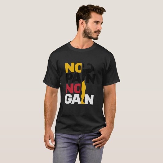 Pas de douleur pas de gain conception T-shirt (Devant entier)